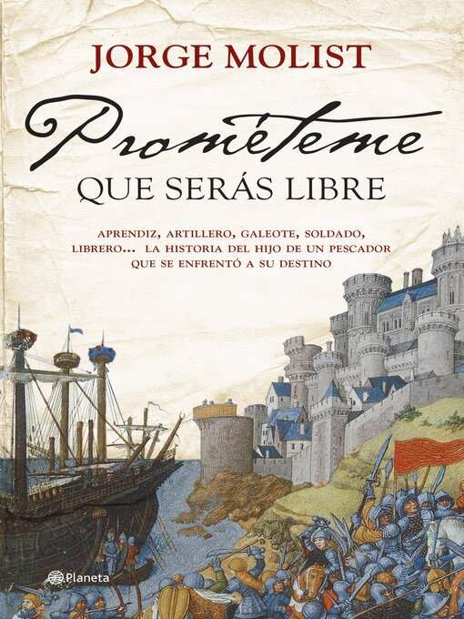 Title details for Prométeme que serás libre by Jorge Molist - Available